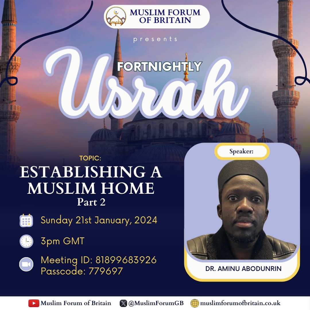 Fortnightly Usrah – Establishing a Muslim Home pt 2